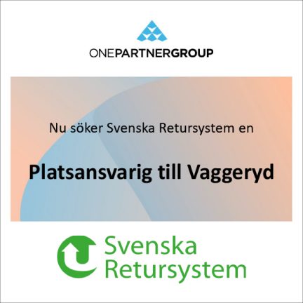 Platsansvarig till Svenska Retursystem i Vaggeryd