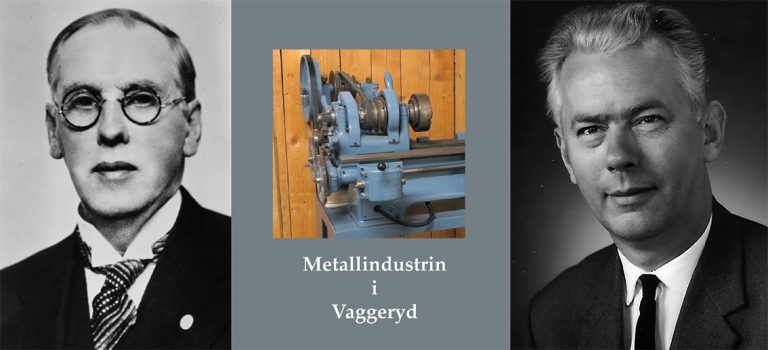 Metallindustrin i Vaggeryd