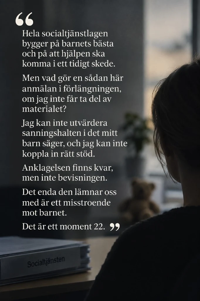 Citatkort: förälder vid fönster med socialtjänstpärm, med vårdnadshavarens citat om att anklagelsen finns kvar men inte bevisningen – ett moment 22.